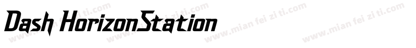 Dash HorizonStation字体转换